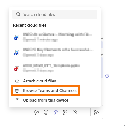 Microsoft Teams message showing the Attach files menu, with Browse Teams and Channels highlighted below recent cloud files and other file attachment options.